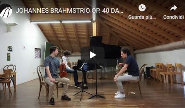 Johannes Brahms - Trio op.40 (Conservatorio Monteverdi)