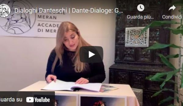 Accademia Merano: Dialoghi Danteschi (Guido Guinizelli (Purg. XXVI)