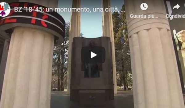Euregio: BZ 1918-1945 - Un monumento, una città, due dittature
