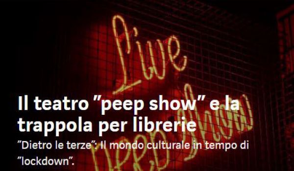 Il teatro “peep show” e la trappola per librerie (Scripta Manent)