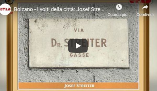 Upad: I volti della città di Bolzano: Josef Streiter