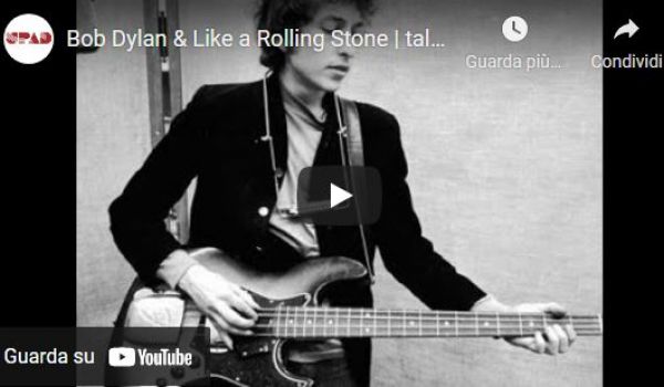 Upad: Bob Dylan & Like a Rolling Stone
