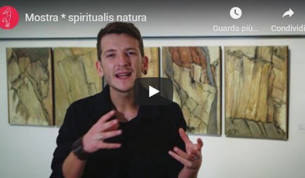 Mostra  *spiritualis natura (Lasecondaluna)